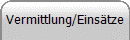 Vermittlung/Einsätze